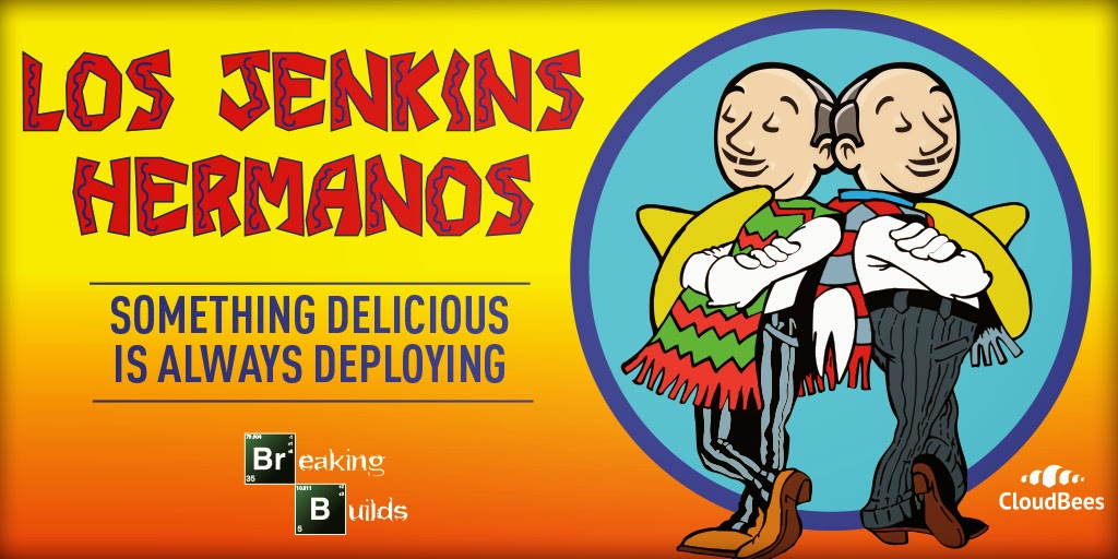 Breaking Builds Los Jenkins Hermanos